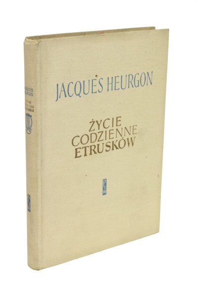 Życie codzienne Etrusków Heurgon