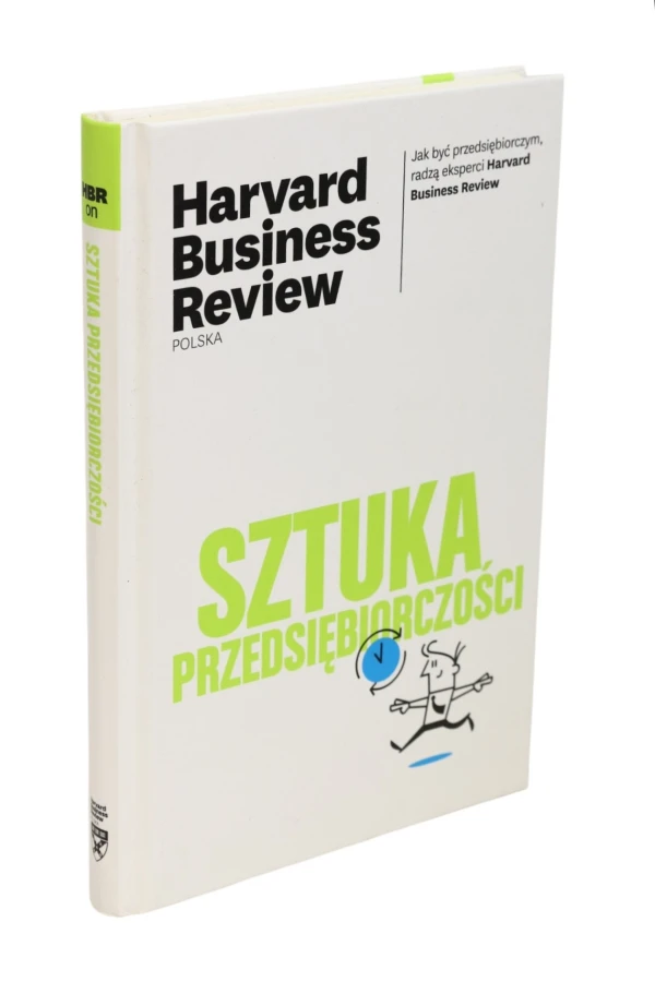 Sztuka przedsiębiorczości Harvard Business Review