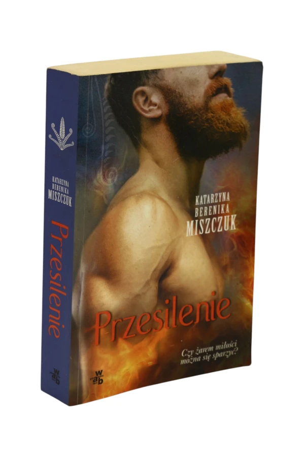 Przesilenie Katarzyna Berenika Miszczuk