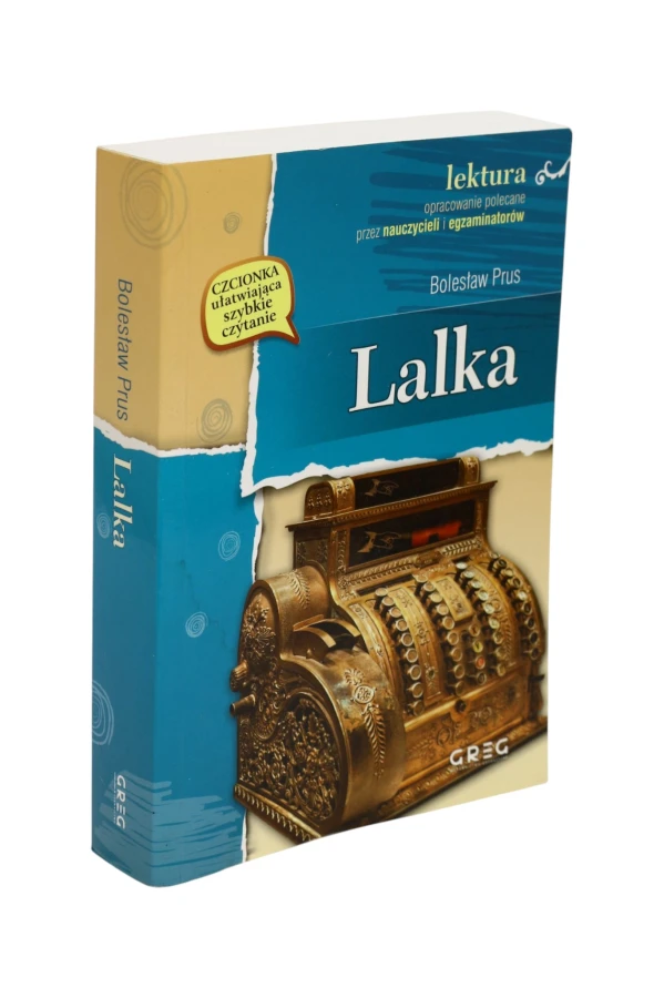 Lalka Bolesław Prus Lektura z opracowaniem