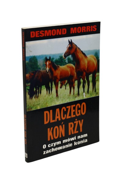 Dlaczego koń rży Morris