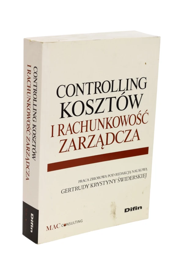 Controlling Kosztów i rachunkowość zarządcza Świderskiej