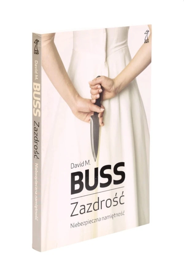 Zazdrość Niebezpieczna namiętność Buss