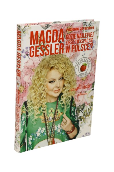 Gdzie najlepiej zjeść i wyspać się w Polsce? Gessler Poziomki 2018/2019