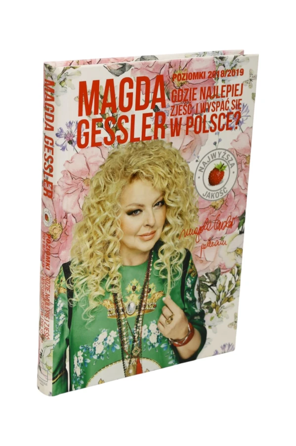 Gdzie najlepiej zjeść i wyspać się w Polsce? Gessler Poziomki 2018/2019