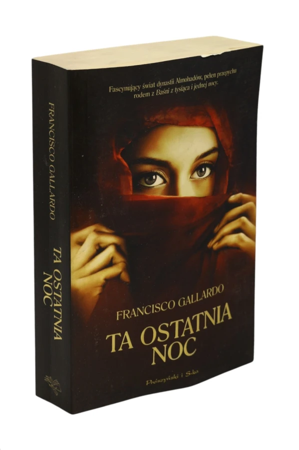 Ta ostatnia noc Francisco Gallardo