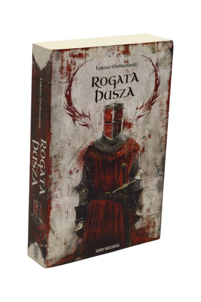 Rogata dusza Łukasz Malinowski