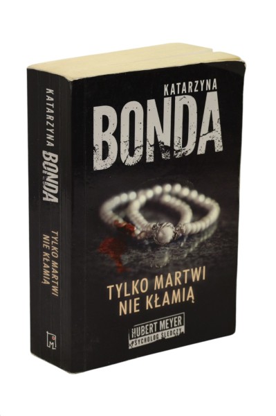 Tylko martwi nie kłamią Bonda wyd. kieszonkowe