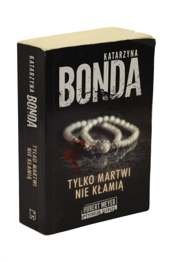 Tylko martwi nie kłamią Bonda wyd. kieszonkowe