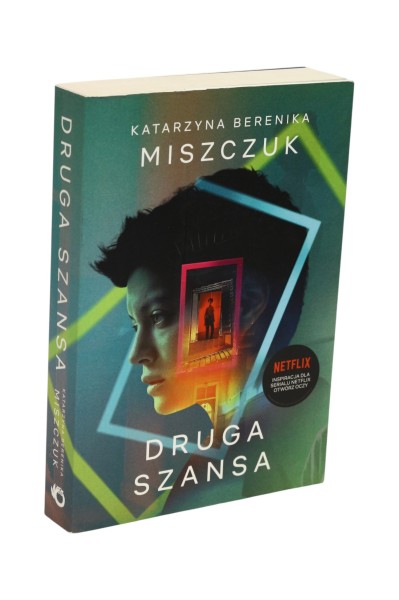 Druga szansa Katarzyna Berenika Miszczuk