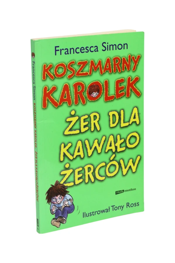 Koszmarny Karolek Żer dla kawałożerców Simon