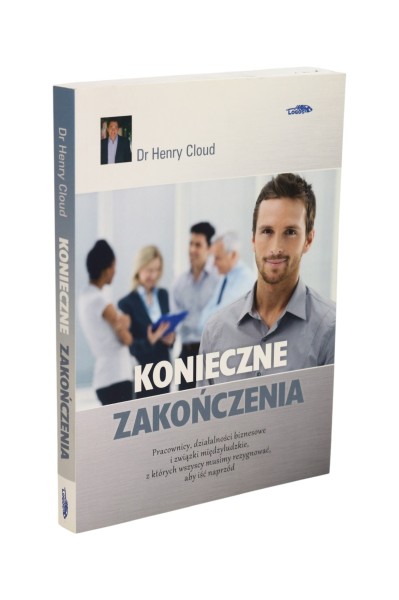 Konieczne zakończenia Henry Cloud