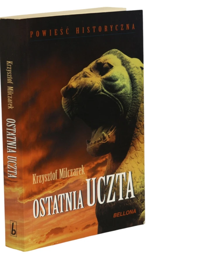 Ostatnia uczta Krzysztof Milczarek