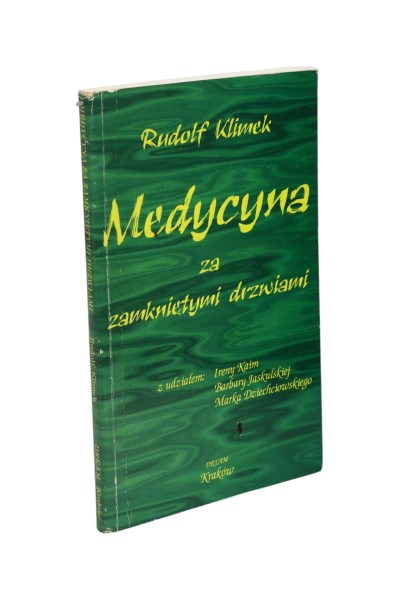 Medycyna za zamkniętymi drzwiami Klimek