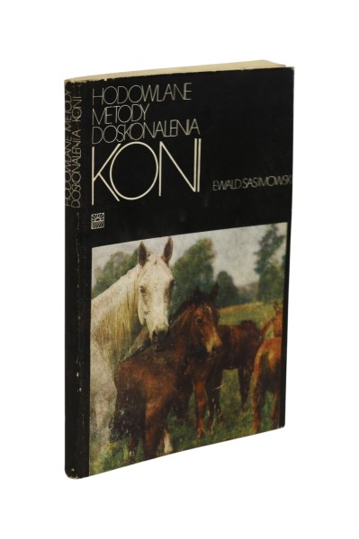 Hodowlane metody doskonalenia koni Sasimowski