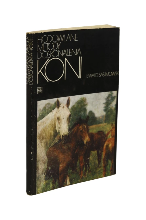Hodowlane metody doskonalenia koni Sasimowski