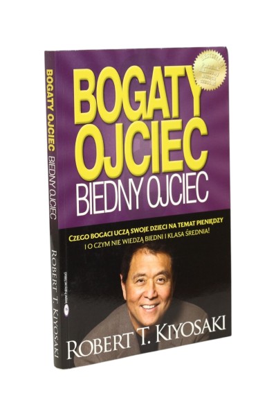 Bogaty ojciec Biedny ojciec Kiyosaki