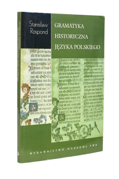 Gramatyka historyczna języka polskiego Rospond