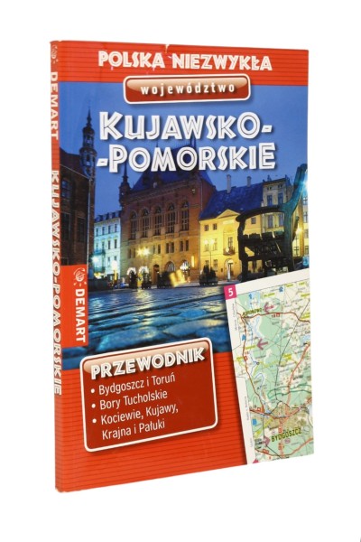 Polska niezwykła województwa Kujawsko-Pomorskie