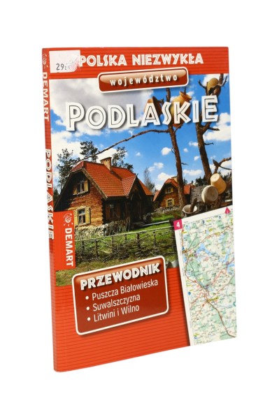 Polska niezwykła województwa Podlaskie