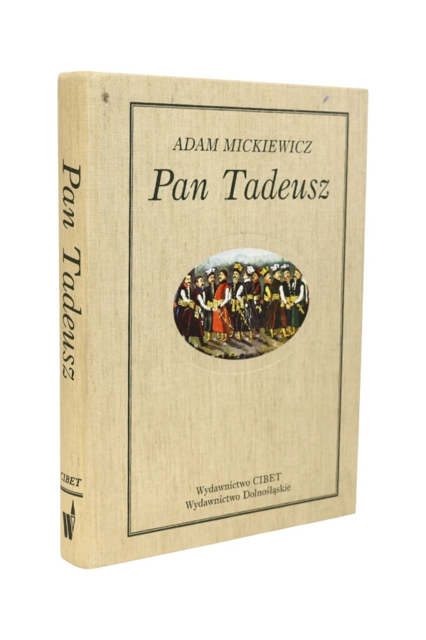 Pan Tadeusz Adam Mickiewicz