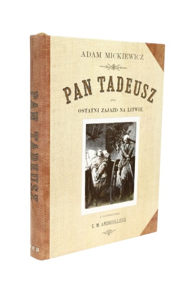Pan Tadeusz Adam Mickiewicz  ilustracje Andriollego