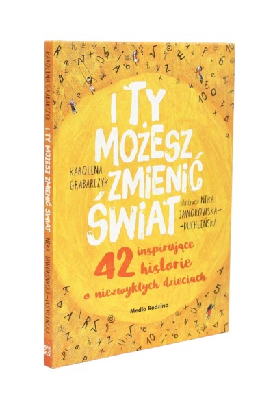 I ty możesz zmienić świat Grabarczyk