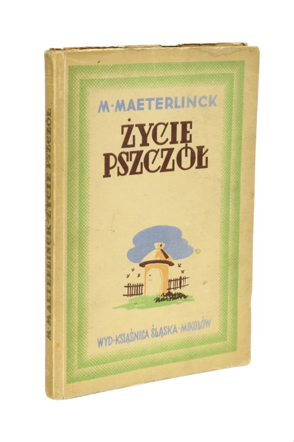 Życie pszczół Maeterlinck