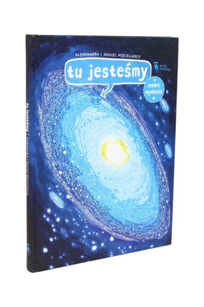 Tu jesteśmy Aleksandra i Daniel Mizielińscy