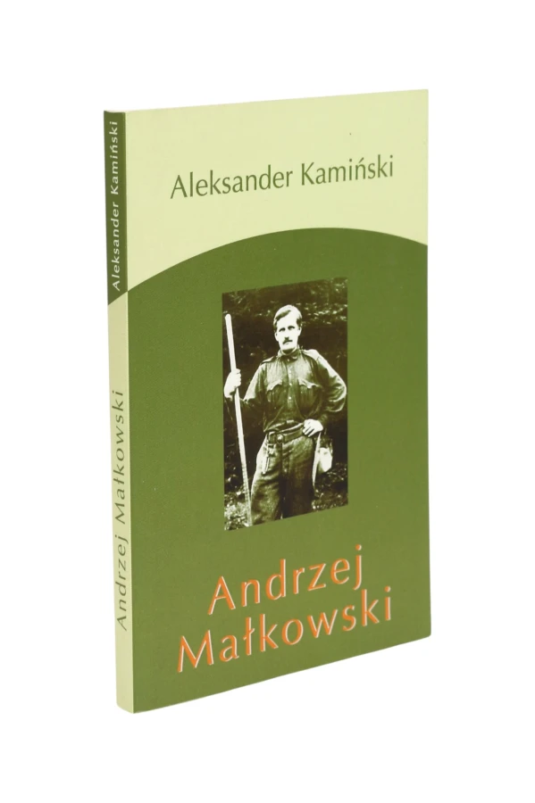Andrzej Małkowski Aleksander Kamiński