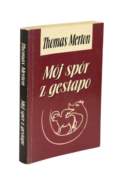 Mój spór z gestapo Merton