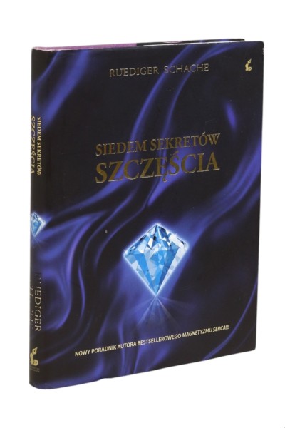 Siedem sekretów szczęścia Schache