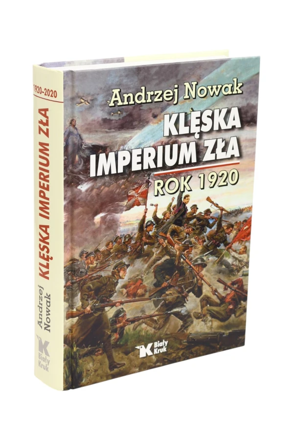Klęska imperium zła Rok 1920 Nowak