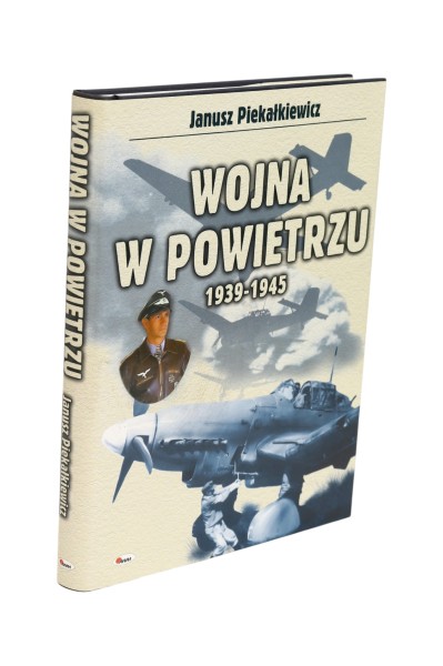 Wojna w powietrzu 1939-1945 Piekałkiewicz