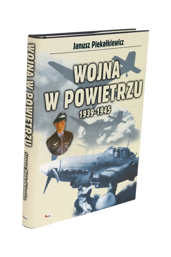 Wojna w powietrzu 1939-1945 Piekałkiewicz