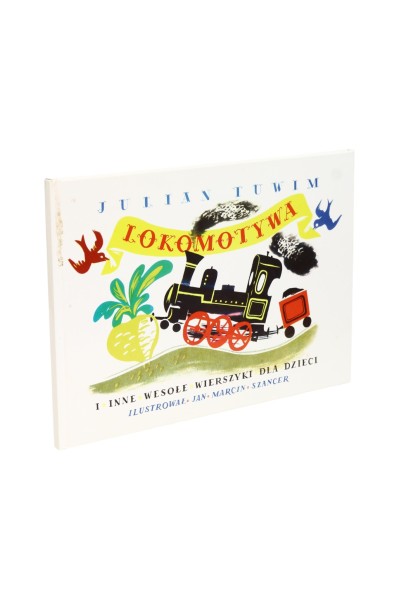 Lokomotywa Julian Tuwim ilustracje Szancer
