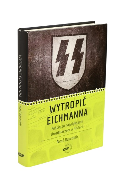 Wytropić Eichmanna Neal Bascomb