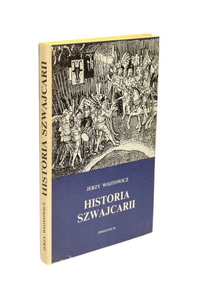 Historia Szwajcarii Jerzy Wojtowicz