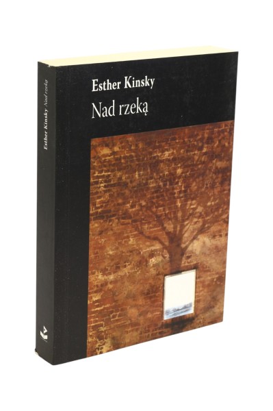 Nad rzeką Esther Kinsky