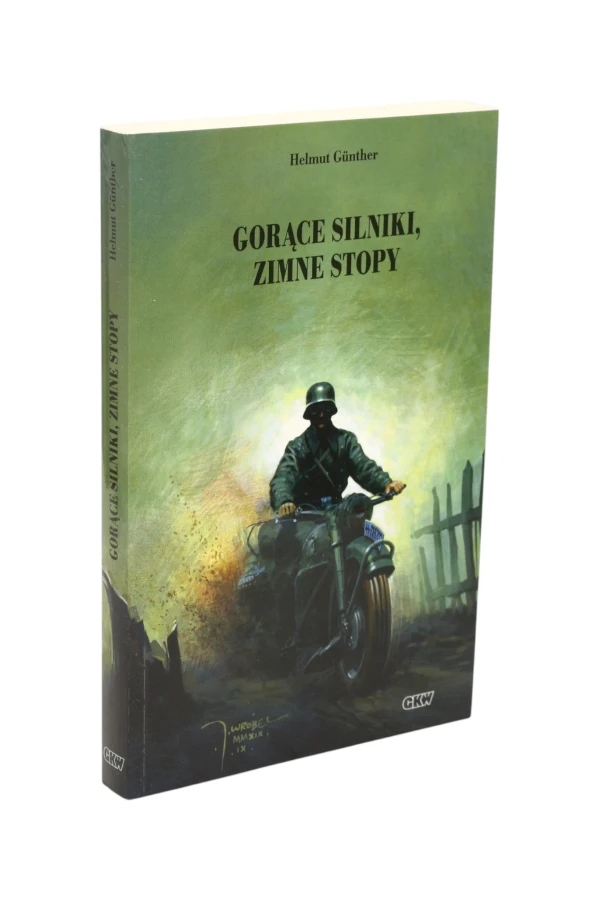 Gorące silniki, zimne stopy Helmut Gunther