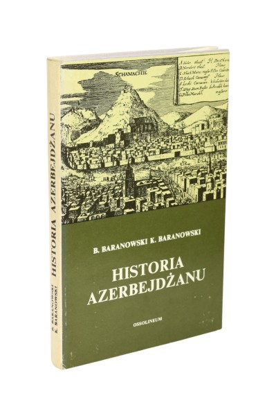 Historia Azerbejdżanu Baranowski