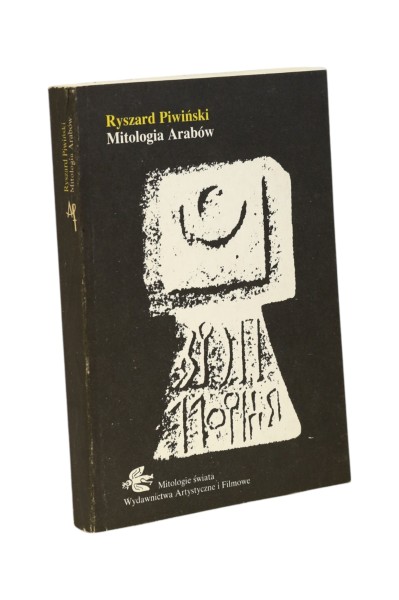 Mitologia Arabów Ryszard Piwiński