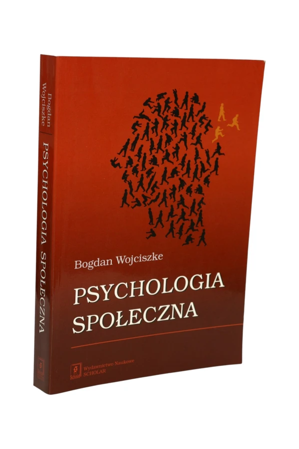 Psychologia społeczna Bogdan Wojciszke