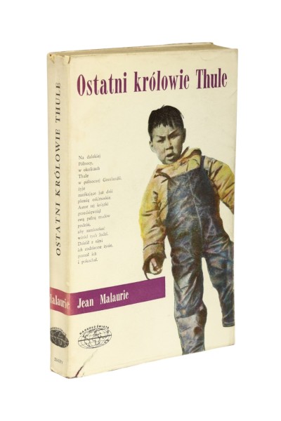 Ostatni królowie Thule Malaurie