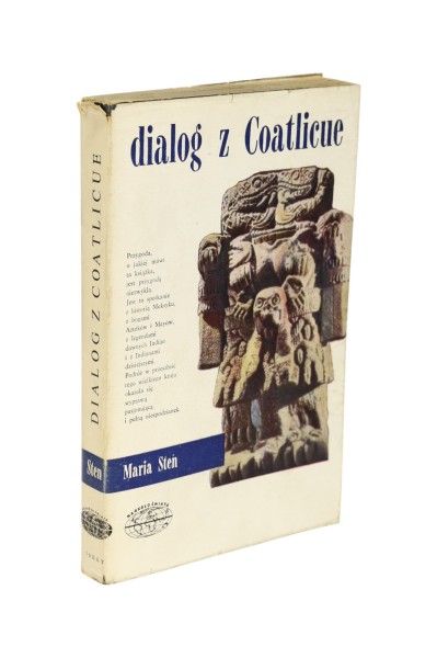 Dialog z Coatlicue Maria Sten