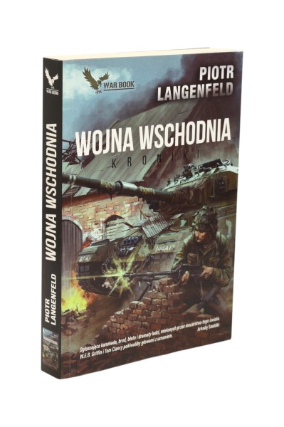 Wojna Wschodnia Kroniki Piotr Langenfeld