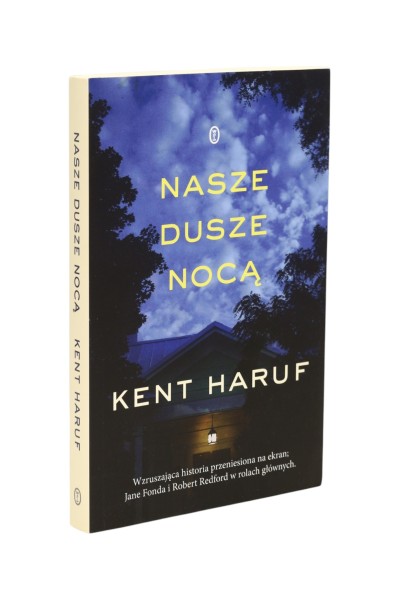 Nasze dusze nocą Kent Haruf