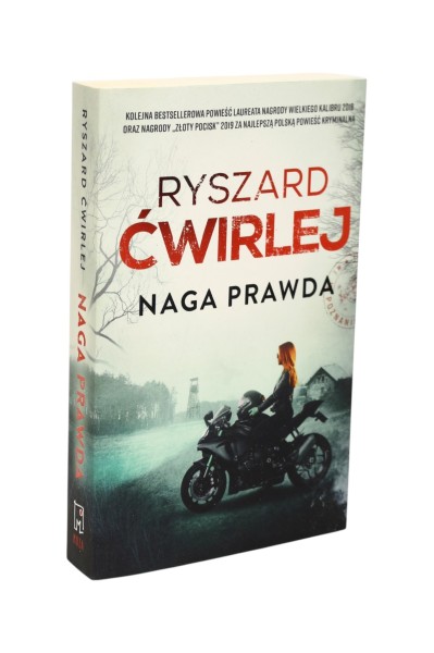 Naga prawda Ryszard Ćwirlej