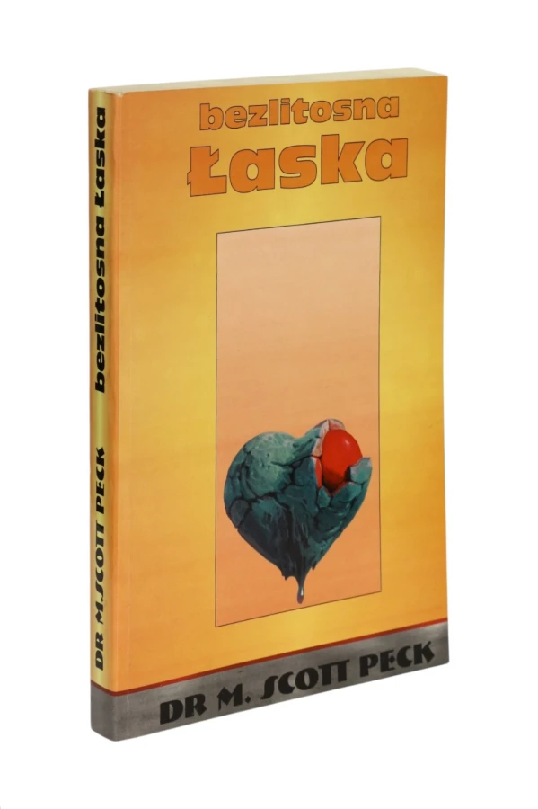 Bezlitosna Łaska Scott Peck