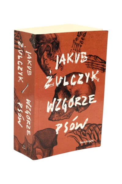 Wzgórze psów Jakub Żulczyk